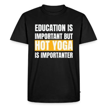 Yoga chaud amusant | Citation : L’éducation est plus importante - T-shirt Premium bio Homme - noir - Devant - Nico (187cm)