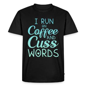 I Run On Coffee And Words Funny - Men's Premium Organic T-Shirt - black - Front - Nico (187cm)