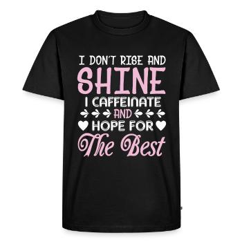 I don't get up and I glow caffeinated - Men's Premium Organic T-Shirt - black - Front - Nico (187cm)