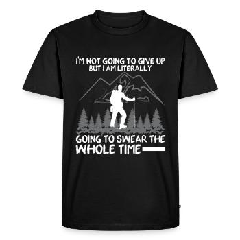 Déclaration cadeau de randonnée amusante - T-shirt Premium bio Homme - noir - Devant - Nico (187cm)