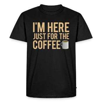 Je suis ici juste pour le café amateur caféine - T-shirt Premium bio Homme - noir - Devant - Nico (187cm)
