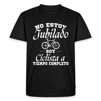 Je ne suis pas à la retraite, je suis cycliste à plein temps - T-shirt Premium bio Homme - noir - Devant - Nico (187cm)