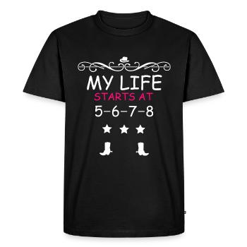 Linedance Life starts at 5 6 7 8 - Men's Premium Organic T-Shirt - black - Front - Nico (187cm)
