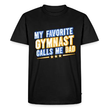 Mon gymnaste préféré m’appelle Papa - T-shirt Premium bio Homme - noir - Devant - Nico (187cm)
