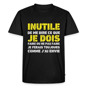 Je Ferais Comme J'ai Envie - T-shirt Premium bio Homme - noir - Devant - Nico (187cm)