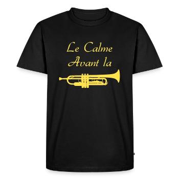 CALM BEFORE THE TRUMPET - Puns - Men's Premium Organic T-Shirt - black - Front - Nico (187cm)