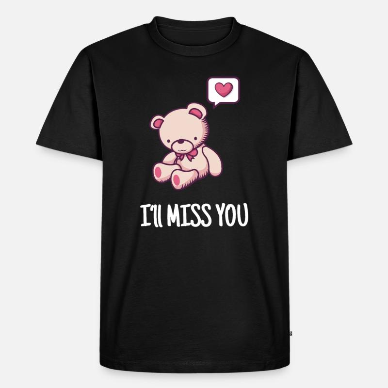 Ich werde dich vermissen Abschiedsgeschenk - Männer Premium Bio T-Shirt - Schwarz