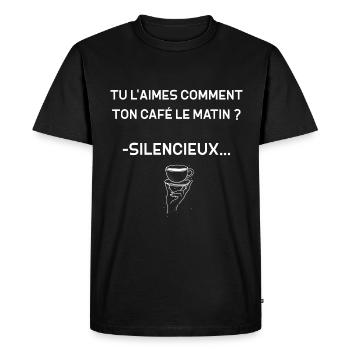 Café Du Matin Avec Silence Humour - T-shirt Premium bio Homme - noir - Devant - Nico (187cm)