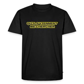 t shirt qu'ils viennent me chercher - T-shirt Premium bio Homme - noir - Devant - Nico (187cm)