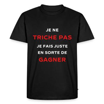 Tricher Tricheuse Humour tricheur Je ne triche pas - T-shirt Premium bio Homme - noir - Devant - Nico (187cm)