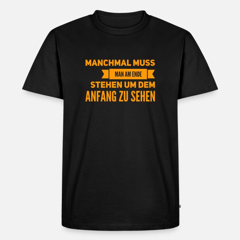 alles hat einen Sinn - Männer Premium Bio T-Shirt - Schwarz