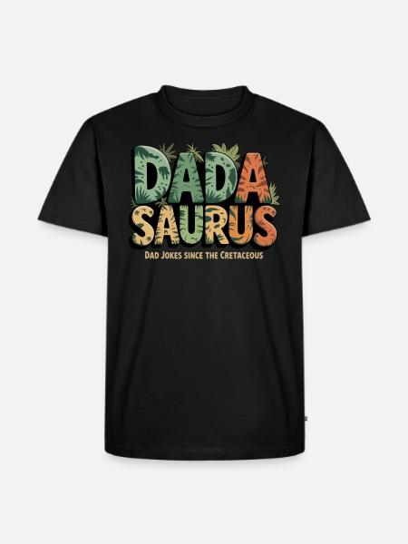 Dinosaur Dad Saurus Gift Dad - Men's Premium Organic T-Shirt - black