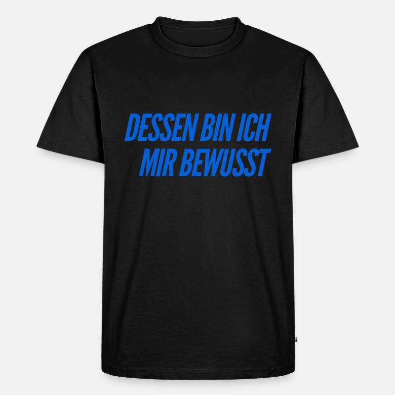Bewusstsein ist alles - Männer Premium Bio T-Shirt - Schwarz