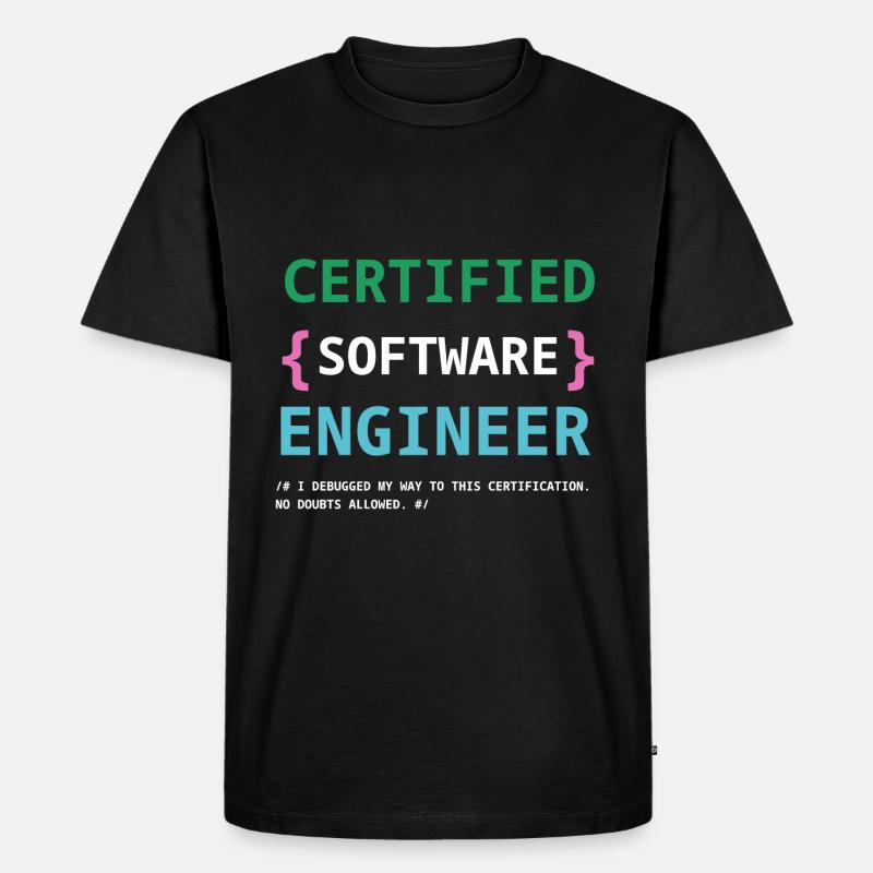 Funny Certified Software engineer - Men's Premium Organic T-Shirt - black