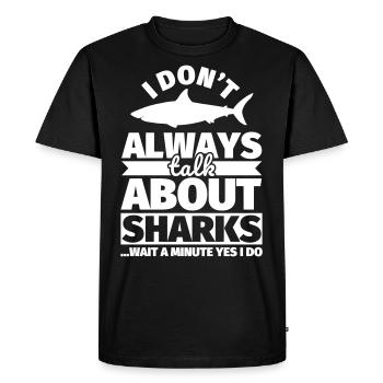 Sharks Funny Saying Shark Lover Gift - Men's Premium Organic T-Shirt - black - Front - Nico (187cm)