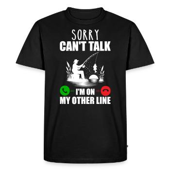 Sorry can't talk i'm on my other line - T-shirt Premium bio Homme - noir - Devant - Nico (187cm)