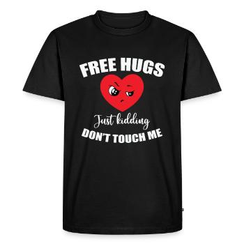 No Free Hugs funny ironic sayings - Men's Premium Organic T-Shirt - black - Front - Nico (187cm)