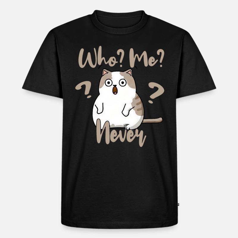 Who, me? Never - Erschrockene Katze - Männer Premium Bio T-Shirt - Schwarz