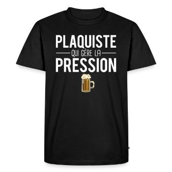 Plaquiste qui gère la pression métier bière humour - T-shirt Premium bio Homme - noir - Devant - Nico (187cm)