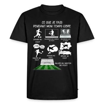 Foot Temps libre Citation Match De Foot Humour - T-shirt Premium bio Homme - noir - Devant - Nico (187cm)