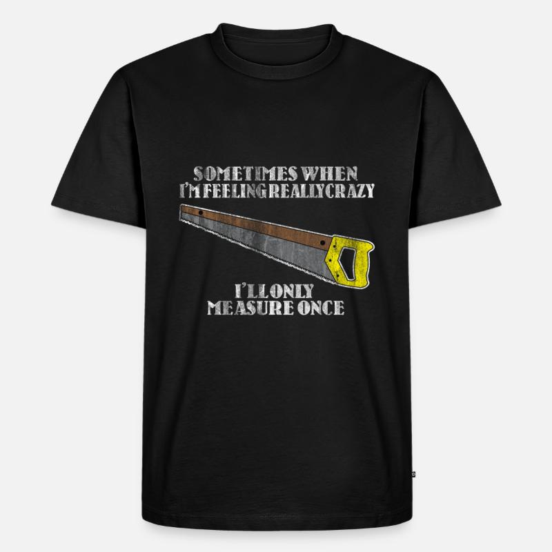 Zimmermann Risiko - Männer Premium Bio T-Shirt - Schwarz