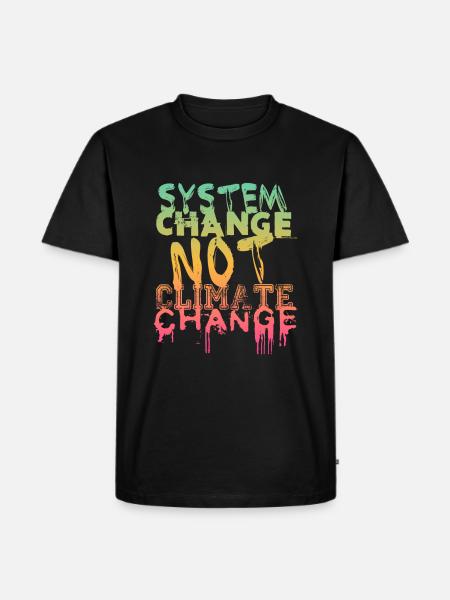 System Change - not Climate Change - Men's Premium Organic T-Shirt - black