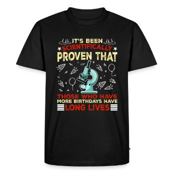 More Birthdays Long Life Scientist - Men's Premium Organic T-Shirt - black - Front - Nico (187cm)