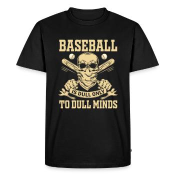 Baseball ist nur für dumme Köpfe langweilig - - Men's Premium Organic T-Shirt - black - Front - Nico (187cm)