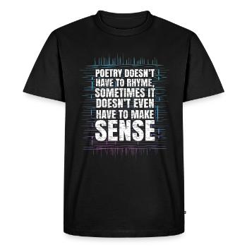 La poésie n’a pas à rimer - Poet Poetry - T-shirt Premium bio Homme - noir - Devant - Nico (187cm)