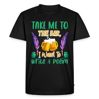 Emmène-moi au bar, je veux un poème - T-shirt Premium bio Homme - noir - Devant - Nico (187cm)