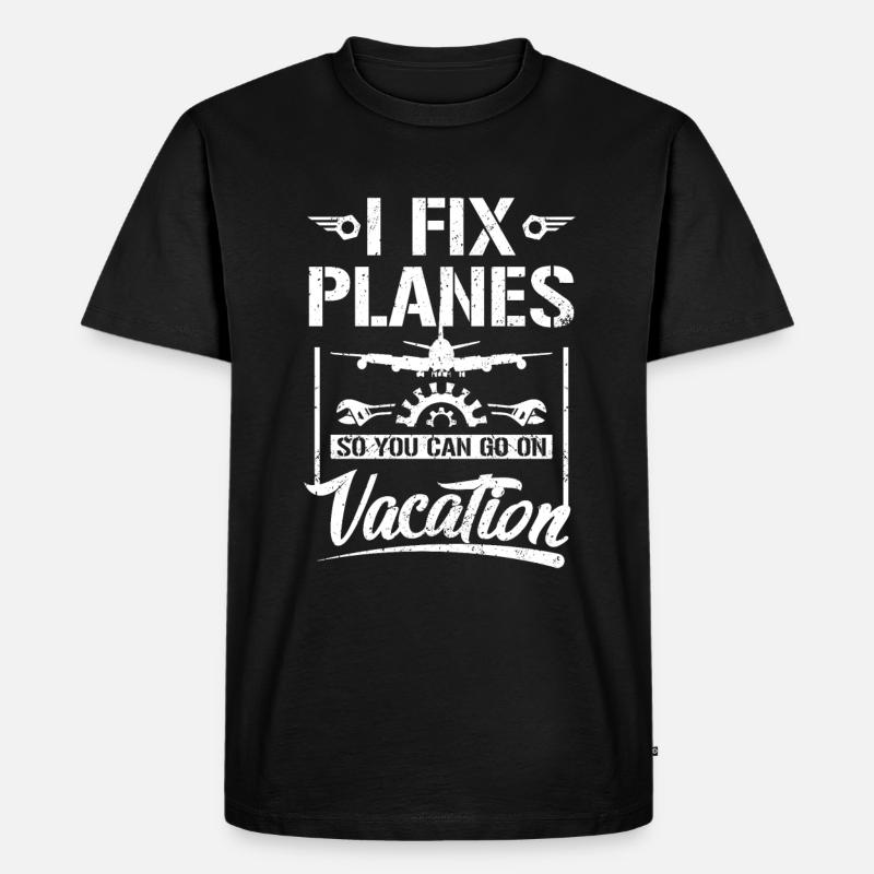 I fix planes - Männer Premium Bio T-Shirt - Schwarz