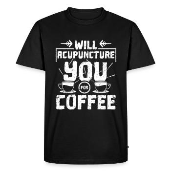 Will acupuncture you for coffee - Men's Premium Organic T-Shirt - black - Front - Nico (187cm)