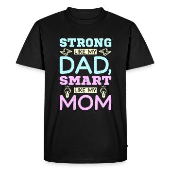 Fort comme mon père intelligent comme ma mère - T-shirt Premium bio Homme - noir - Devant - Nico (187cm)
