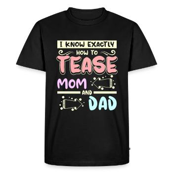 Je sais exactement comment taquiner maman et papa - T-shirt Premium bio Homme - noir - Devant - Nico (187cm)