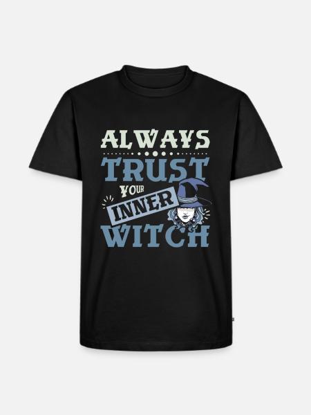 Always trust your inner witch - Men's Premium Organic T-Shirt - black