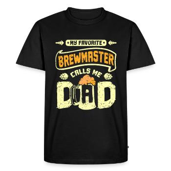 My favorite brewmaster calls me dad - Men's Premium Organic T-Shirt - black - Front - Nico (187cm)