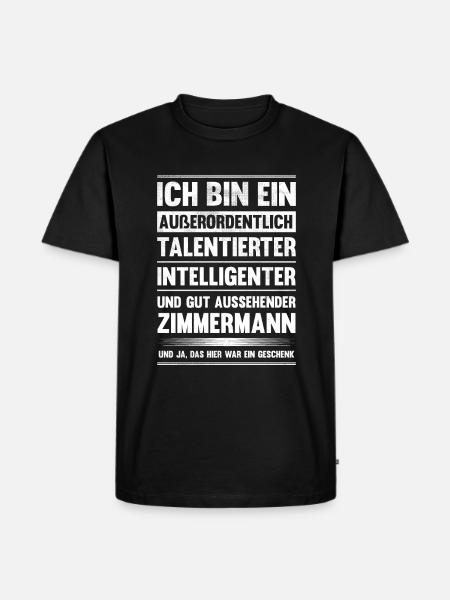 Zimmermann Talent Handwerker Zimmerer - Männer Premium Bio T-Shirt - Schwarz