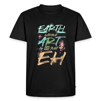 La terre sans art est juste hein - T-shirt Premium bio Homme - noir - Devant - Nico (187cm)