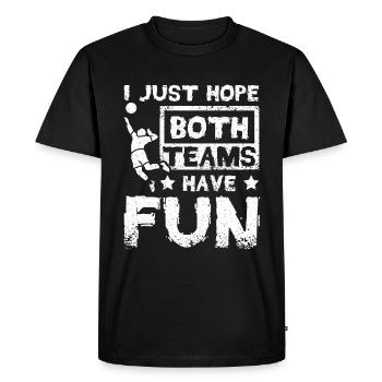 J’espère juste que les deux équipes auront du plaisir à jouer au volleyball - T-shirt Premium bio Homme - noir - Devant - Nico (187cm)