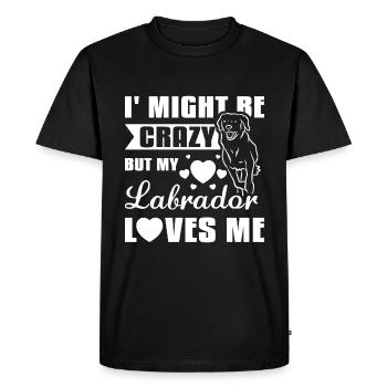 Je suis peut-être folle mais mon labrador m’aime - T-shirt Premium bio Homme - noir - Devant - Nico (187cm)