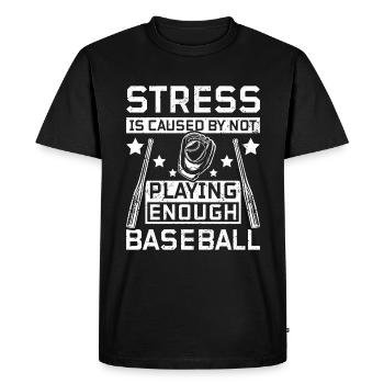 Le stress est causé par le fait de ne pas jouer suffisamment au baseball - T-shirt Premium bio Homme - noir - Devant - Nico (187cm)