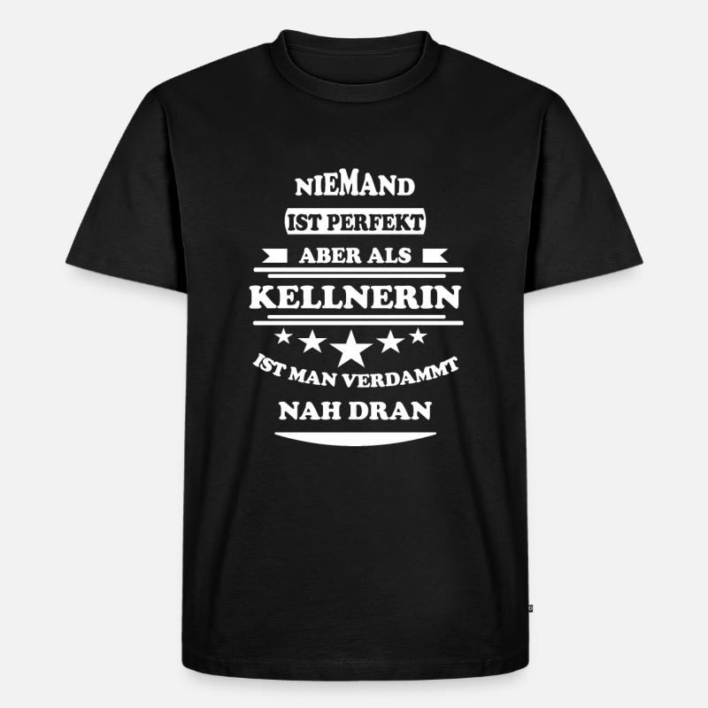 Niemand ist perfekt Kellnerin - Männer Premium Bio T-Shirt - Schwarz
