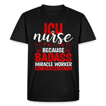 ICU Nurse Miracle Worker Nursing Essentials - Men's Premium Organic T-Shirt - black - Front - Nico (187cm)