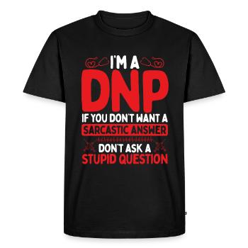 DNP Doctor Appreciation Nursing DNP Degree - Men's Premium Organic T-Shirt - black - Front - Nico (187cm)