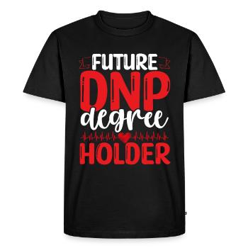 Future DNP Degree Holder DNP Appreciation Nurse - Men's Premium Organic T-Shirt - black - Front - Nico (187cm)