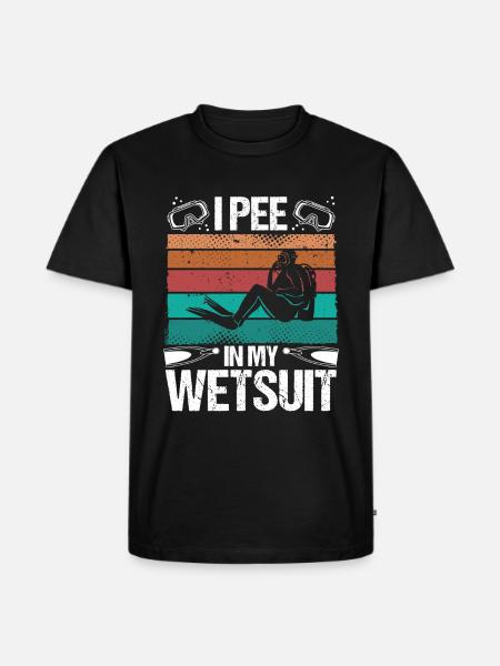 Scuba Diver I pee in my Wetsuit Funny Scuba Diving - Männer Premium Bio T-Shirt - Schwarz
