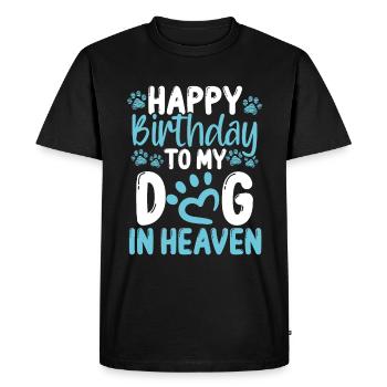 Joyeux anniversaire chien Heaven Chien perte Chiens d’anniversaire - T-shirt Premium bio Homme - noir - Devant - Nico (187cm)