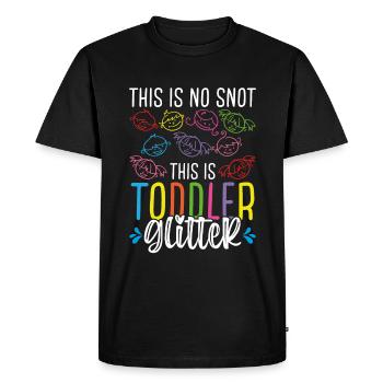 Daycare Teacher No Snot Toddler Childcare Provider - Men's Premium Organic T-Shirt - black - Front - Nico (187cm)