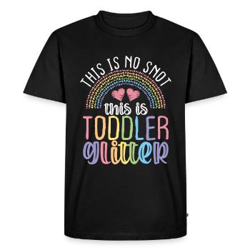 Daycare Provider Toddler No Snot Childcare Teacher - Men's Premium Organic T-Shirt - black - Front - Nico (187cm)