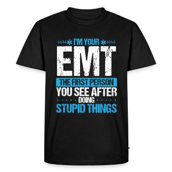 EMT First Person Ambulance Technician Funny - Men's Premium Organic T-Shirt - black - Front - Nico (187cm)